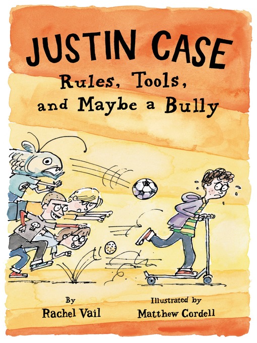 Title details for Rules, Tools, and Maybe a Bully by Rachel Vail - Wait list